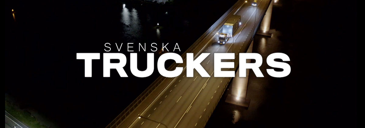 ÄR DU VÅR NYA STJÄRNA I SVENSKA TRUCKERS!